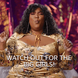 Big Girls Watch Out Lizzo GIF