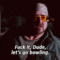 Big Lebrowski Walter Sobchak Let's Go Bowling GIF