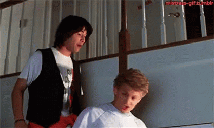 Bill And Ted Shut Up GIF