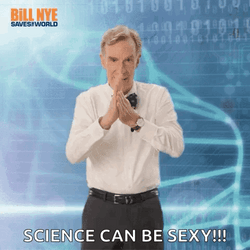 Bill Nye Science Can Be Sexy GIF