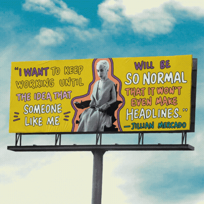 Billboard Saying I Want To Keep Working Until The Idea That Someone Like Me GIF