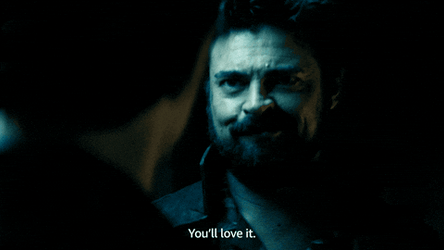 Billy Butcher You'll Love It GIF