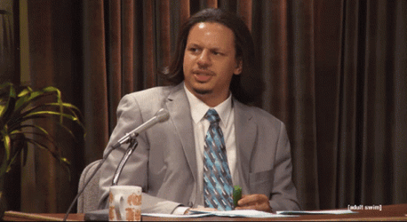 Bird Up Time Eric Andre GIF