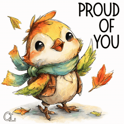 Bird With Scarf Saying Proud of You
