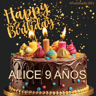 Birthday Cake For Alice 9 Anos With Candles GIF