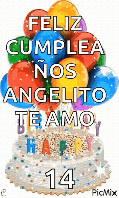 Birthday Cake With Balloons Feliz Cumpleaños Angelito Te Amo GIF