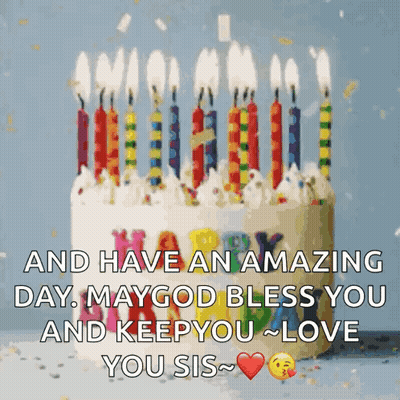 Birthday Cake With Candles Saying May God Bless You Love You Sis GIF