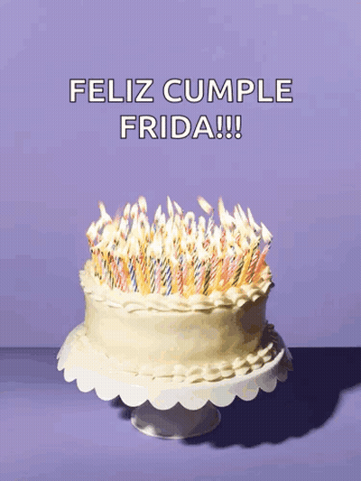 Birthday Cake With Lit Candles Feliz Cumple Frida GIF