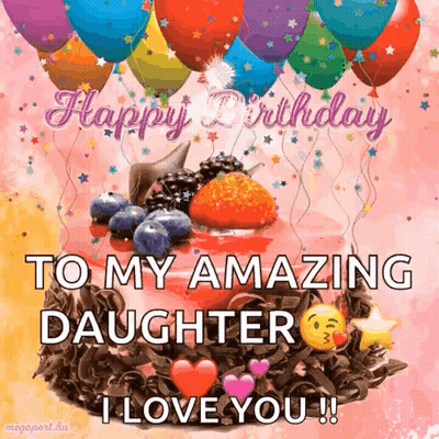 Birthday Card For Daughter With Cake And Balloons GIF