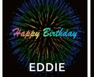 Birthday Card for Eddie With Fireworks