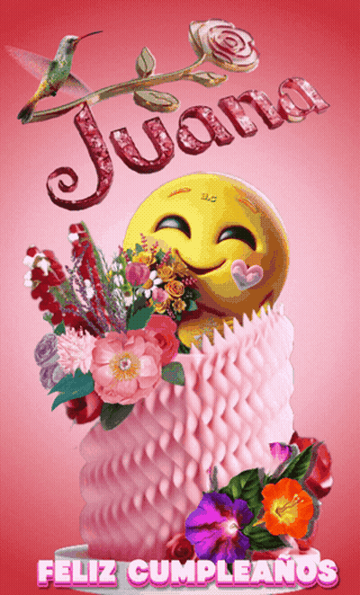 Birthday Card For Juana With Smiley Face In Cup Of Flowers GIF