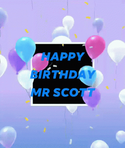 Birthday Card For Mr Scott With Balloons GIF