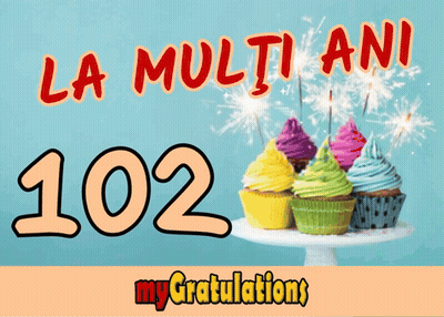 Birthday Card With Cupcakes Says La Multi Ani 102 My Gratulations GIF