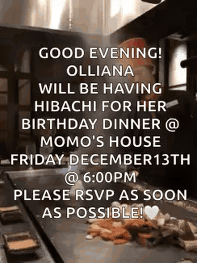 Birthday Dinner At Momo's House December 13Th GIF
