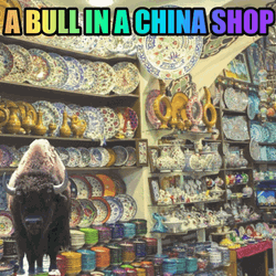 Bison In China Shop GIF