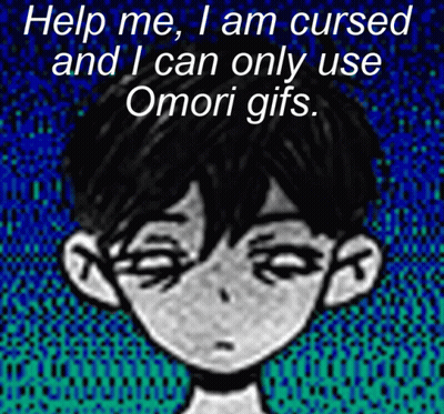 Black And White Boy Help Me I Am Cursed And I Can Only Use Omori Gifs GIF