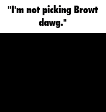 Black And White Duck Saying I'm Not Picking Browt Dawg GIF