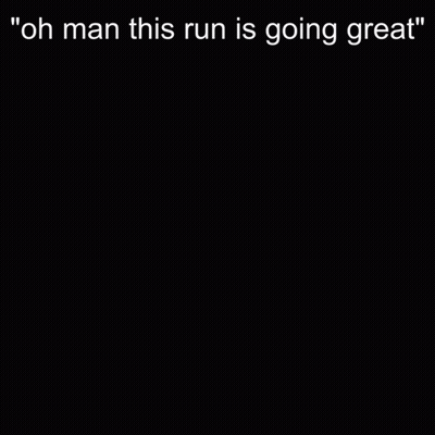 Black And White Face Saying Oh Man This Run Is Going Great GIF