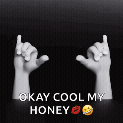 Black And White Hands Saying Okay Cool My Honey GIF