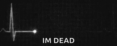 Black And White Heartbeat Saying Im Dead GIF