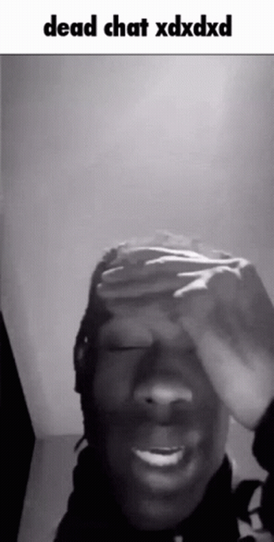 Black and White Man Covering Face Dead Chat Xdxdxd