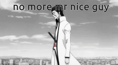 Black And White Man Holding Sword No More Mr Nice Guy GIF
