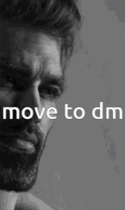 Black And White Man With Beard Saying Move To DM GIF