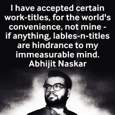 Black And White Man With Quote By Abhijit Naskar GIF
