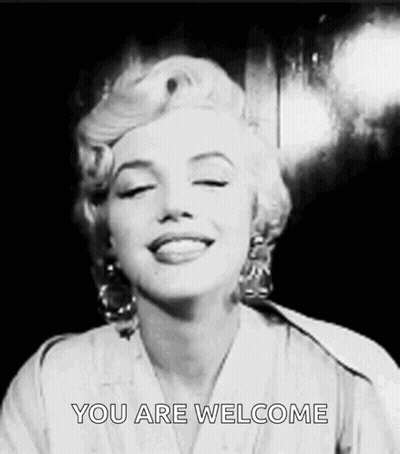 Black And White Marilyn Monroe Smiling You Are Welcome GIF
