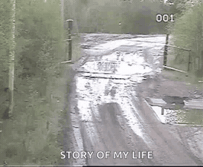 Black And White Muddy Road Story Of My Life GIF