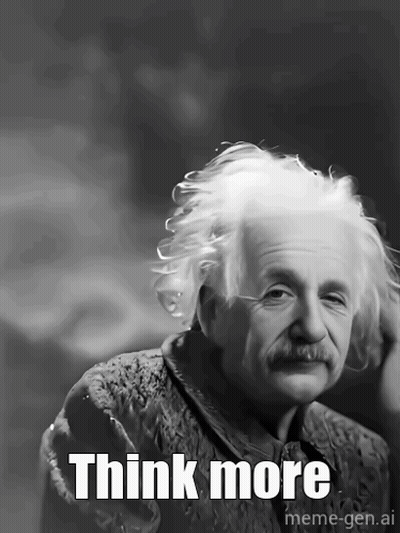 Black And White Photo Of Albert Einstein Think More GIF