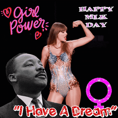Black And White Photo Of Martin Luther King Jr. And Taylor Swift Saying I Have A Dream GIF