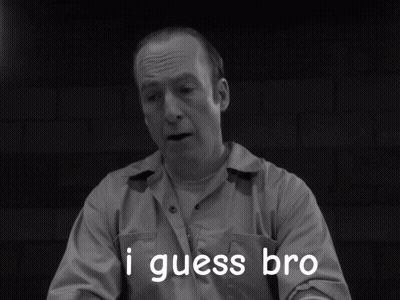 Black And White Prisoner Saying I Guess Bro GIF