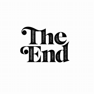 Black And White Sign Saying The End GIF