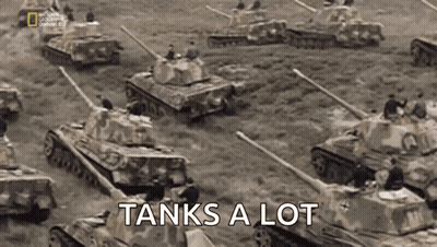 Black And White Tanks Saying Tanks A Lot GIF