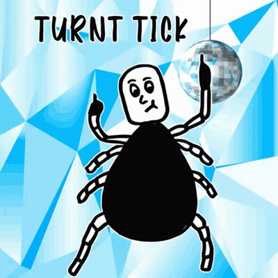 Black And White Tick Saying Turnt Tick GIF