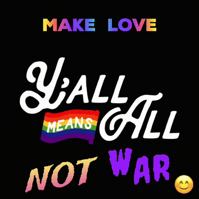 Black Background Make Love Y'all Means All Not War GIF