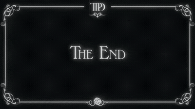Black Background White Border Saying The End