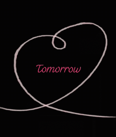 Black Background With Word Tomorrow In Pink GIF