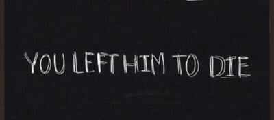 Black Background With You Left Him To Die GIF