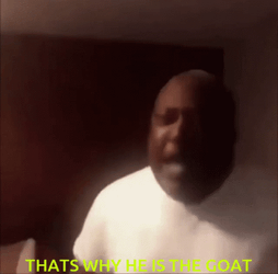 Black Guy Yelling That's Why He's The Goat GIF