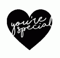 Black Heart You're Special Text GIF