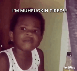Black Kid Is Angry And So Tired GIF