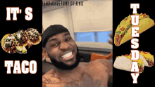 Black Man Saying It's Taco Tuesday GIF