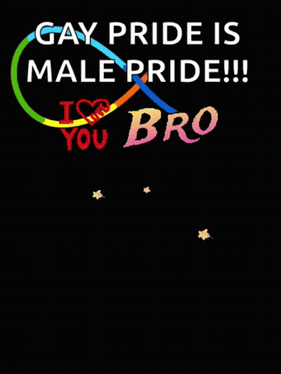 Black Poster Says Gay Pride Is Male Pride GIF