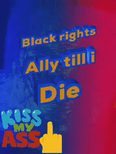 Black Rights Ally Tilli Die Poster GIF
