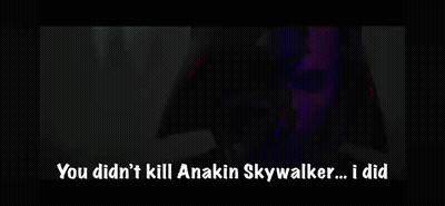 Black Screen You Didnt Kill Anakin Skywalker GIF