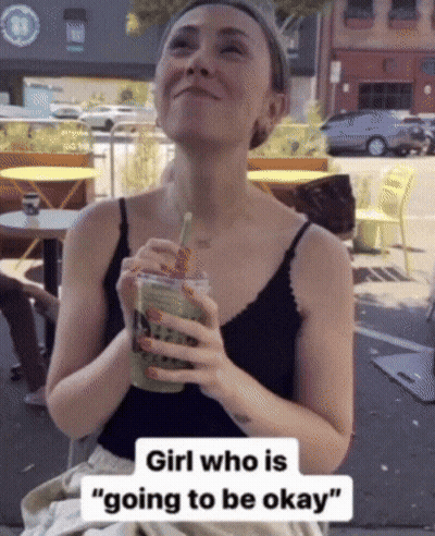 Black Tank Top Woman Holding Drink Going To Be Okay GIF