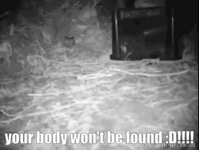 Black White Your Body Won T Be Found GIF