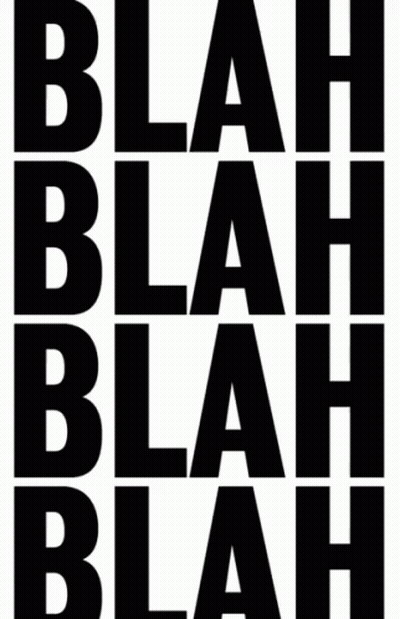 Blah Blah Blah Blah Blah GIF